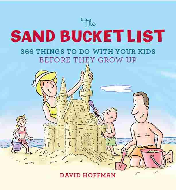 The Sand Bucket List David Hoffman