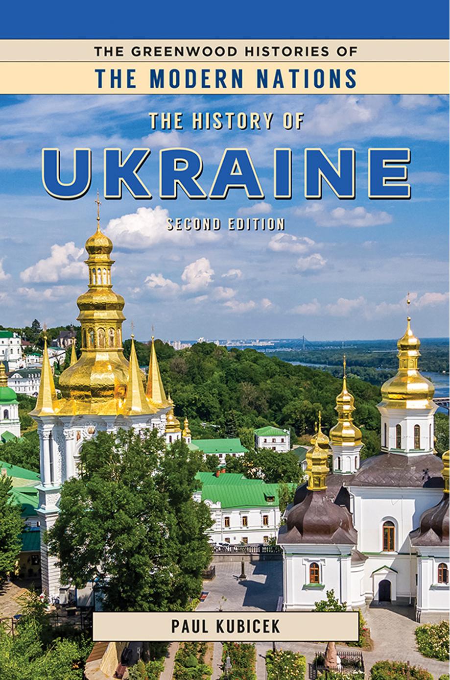 The History Of Ukraine 2nd Edition 2nd Paul Kubicek
