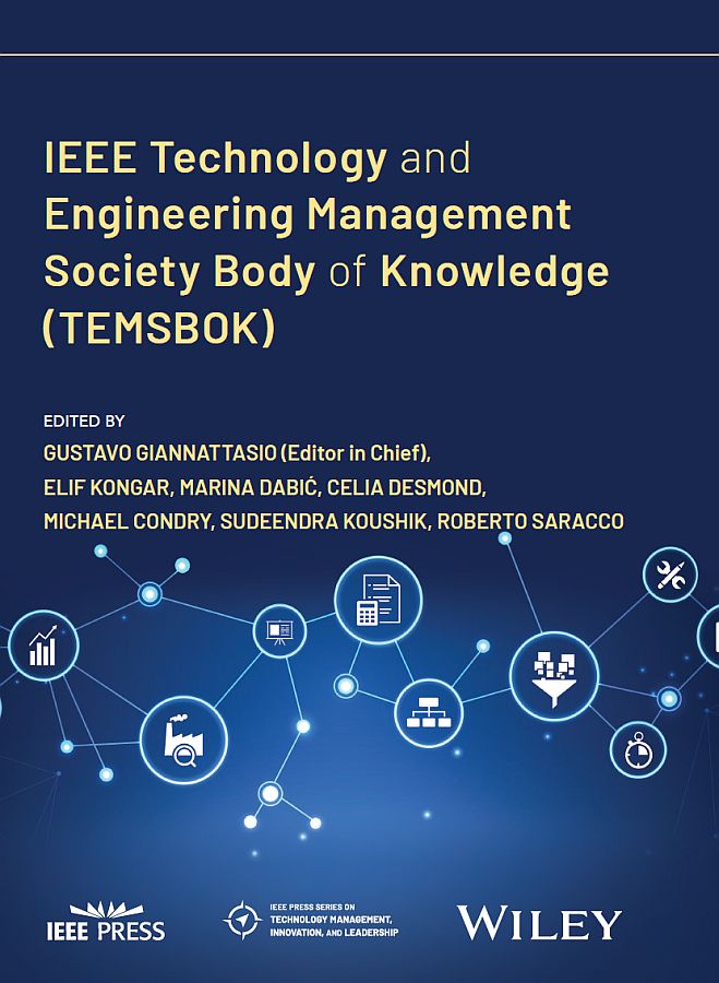 Ieee Technology And Engineering Management Society Body Of Knowledge Temsbok Gustavo Giannattasio