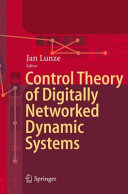 Control Theory Of Digitally Networked Dynamic Systems Jan Lunze