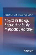 A Systems Biology Approach To Study Metabolic Syndrome Matej Orei