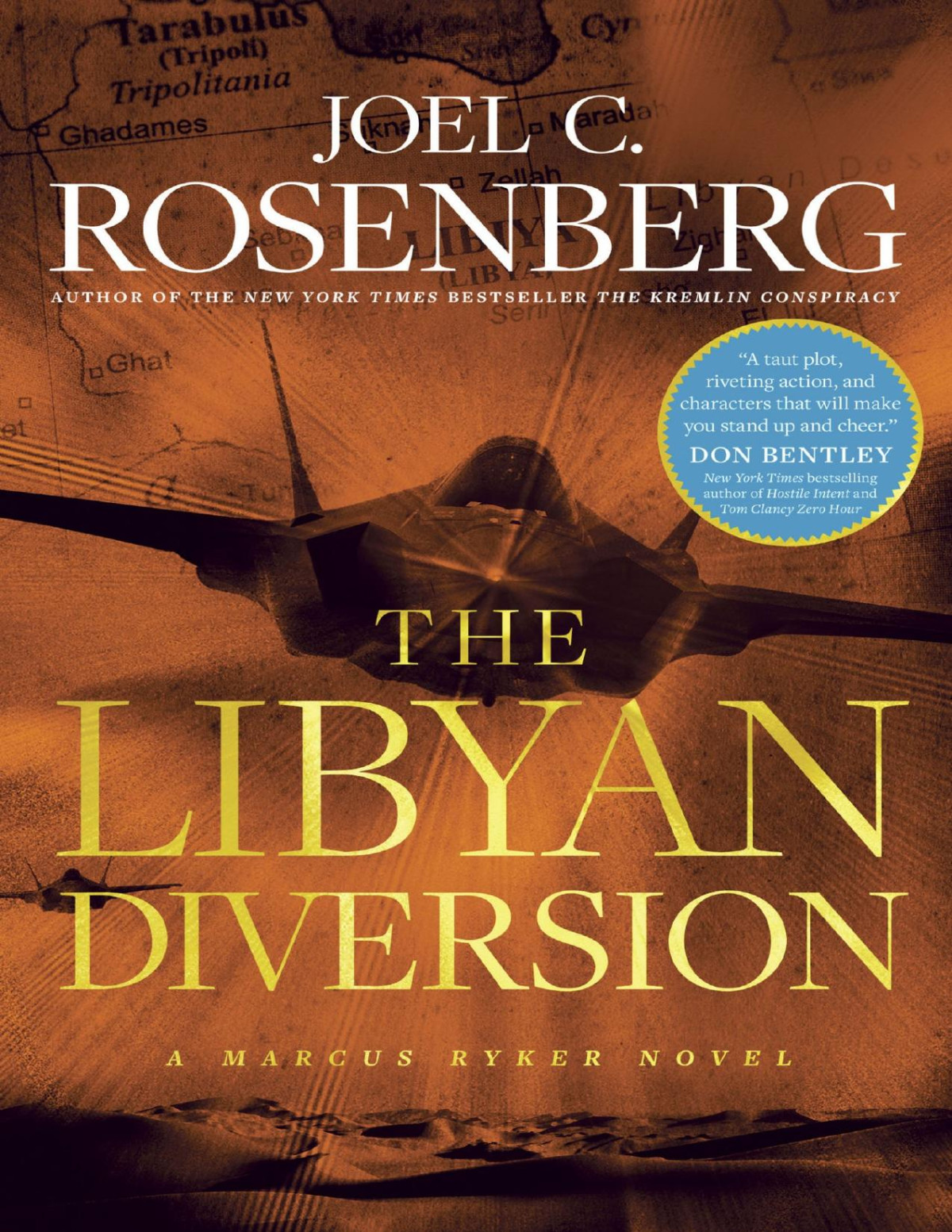 The Libyan Diversion Joel C Rosenberg