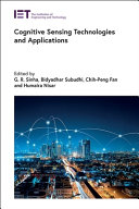 Cognitive Sensing Technologies And Applications G R Sinha Bidyadhar Subudhi