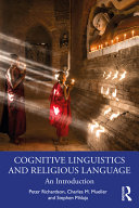 Cognitive Linguistics And Religious Language An Introduction 1st Edition Peter Richardson