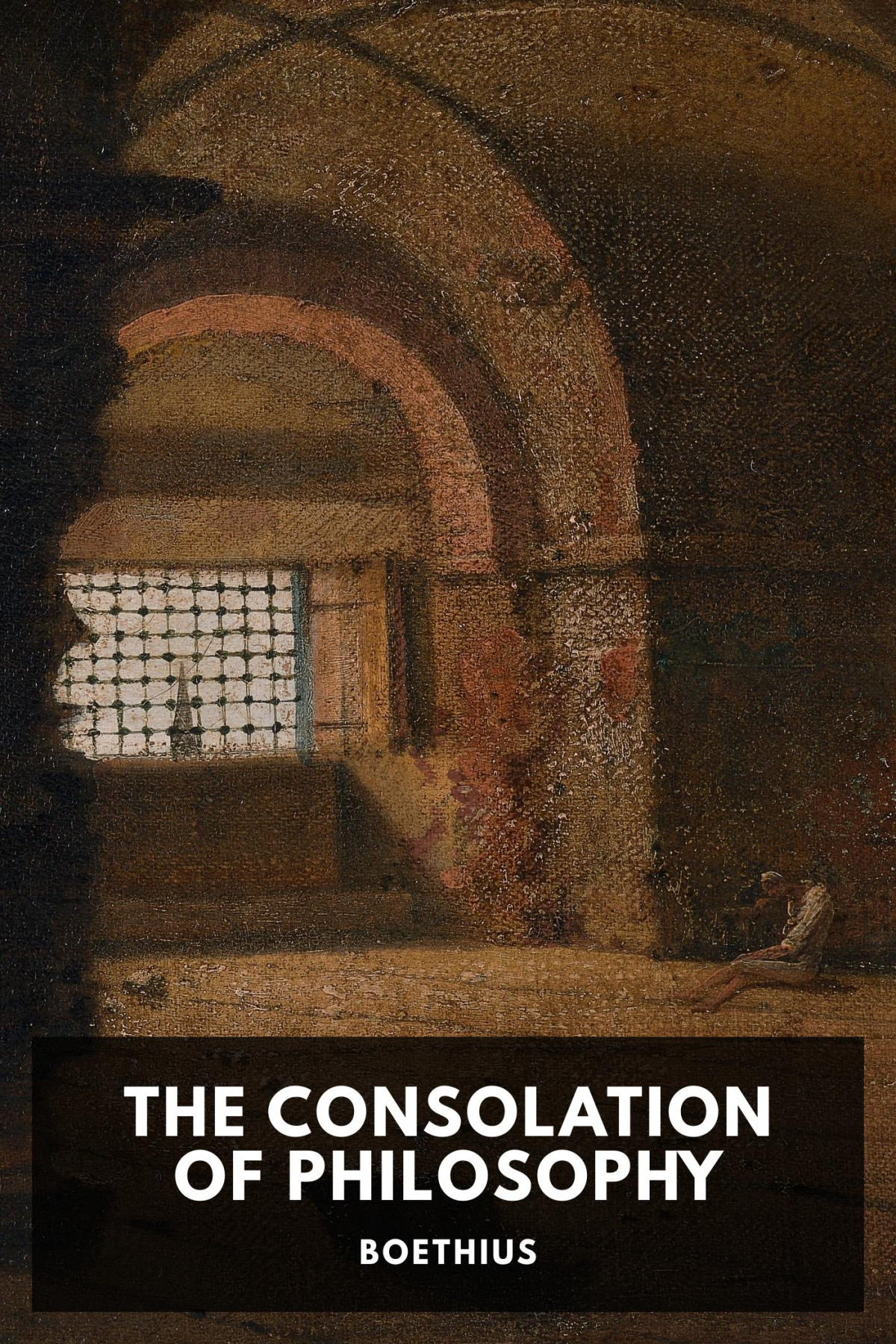 The Consolation Of Philosophy Boethius