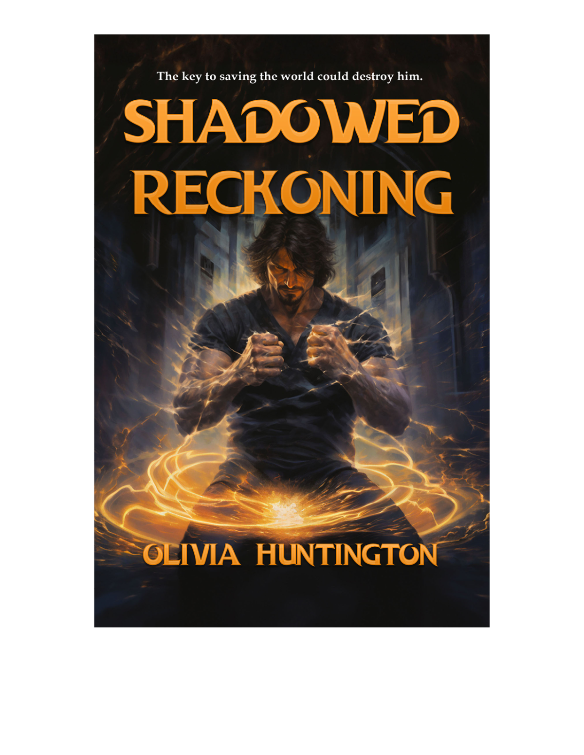 Shadowed Reckoning Olivia Huntington