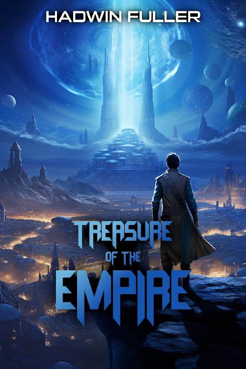 Treasure Of The Empire Enemies Of The Empire Book 2 Hadwin Fuller