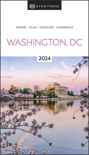 Dk Eyewitness Washington Dc Travel Guide Dk Eyewitness