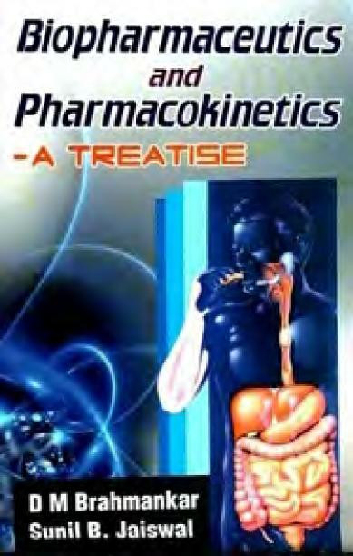 Biopharmaceutics And Pharmacokinetics 3rd Edition D M Brahankar