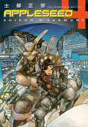 Appleseed Book 4 The Promethean Balance Masamune Shirow