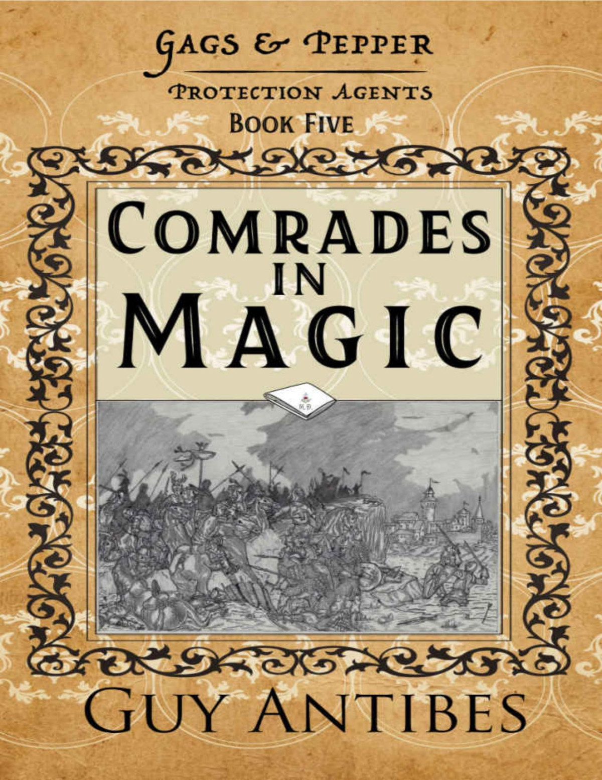 Comrades In Magic Guy Antibes