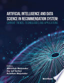 Artificial Intelligence And Data Science In Recommendation System Current Trends Technologies And Applications Abhishek Majumder