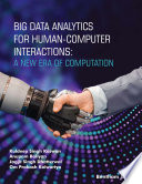 Big Data Analytics For Humancomputer Interactions A New Era Of Computation Kuldeep Singh Kaswan