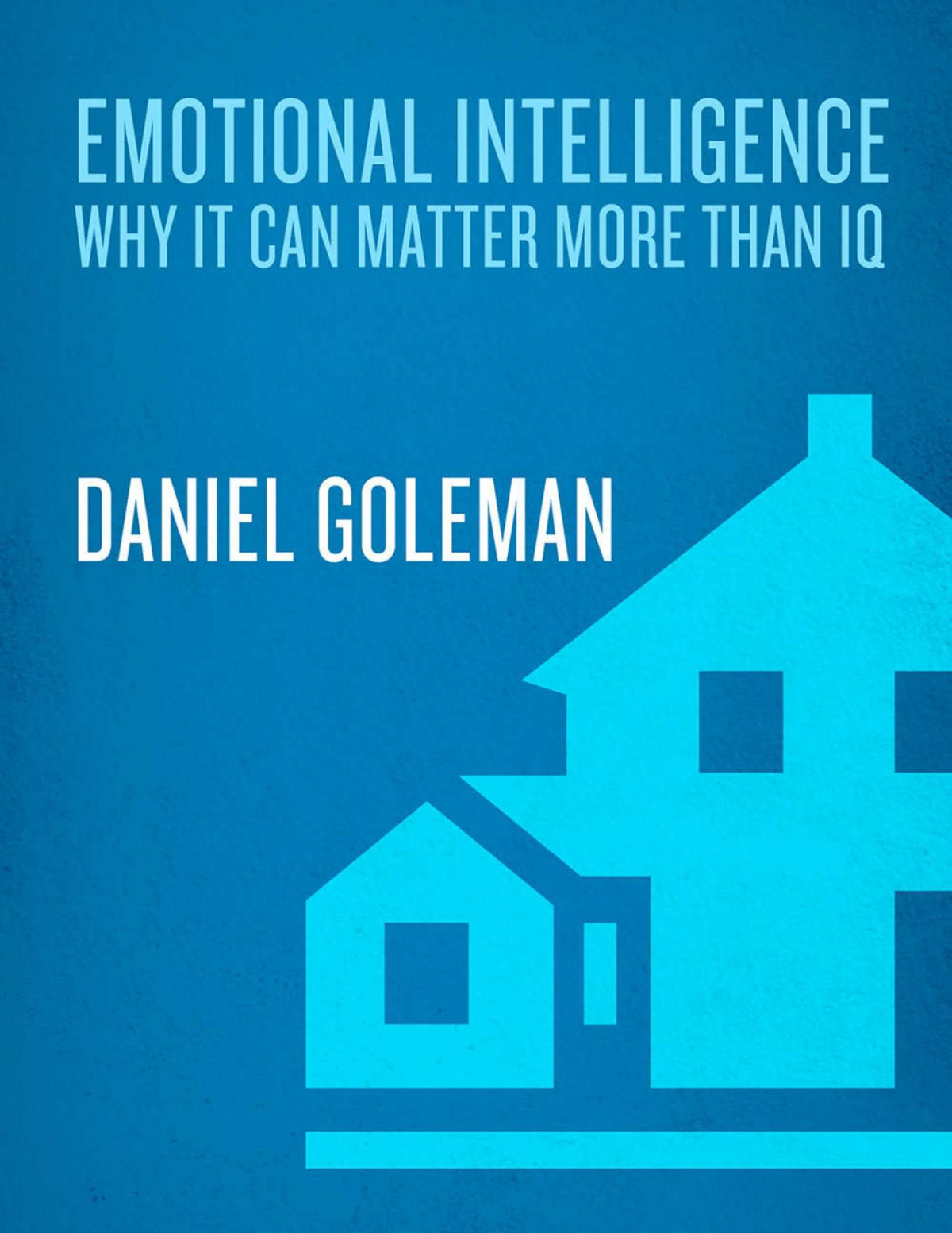 Emotional Intelligence Goleman Daniel