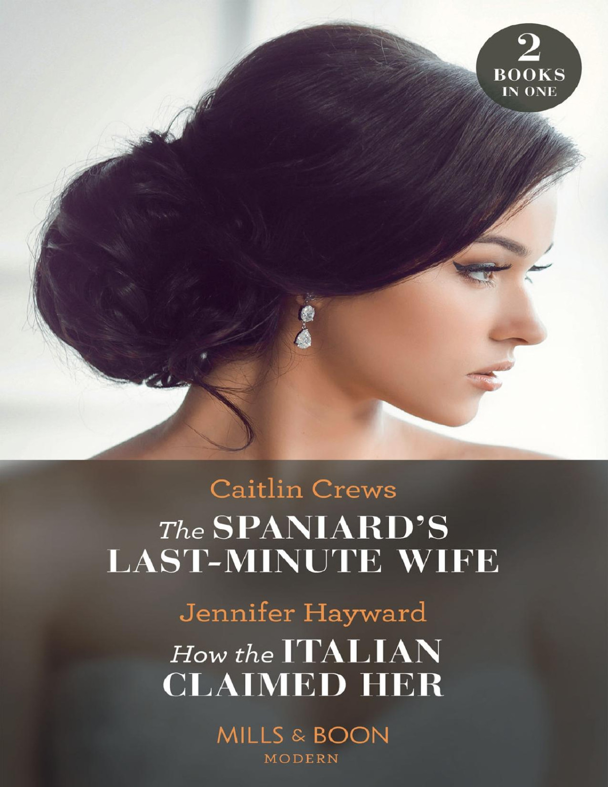 The Spaniards Lastminute Wifehow The Italian Claimed Her Caitlin Crews Jennifer Hayward