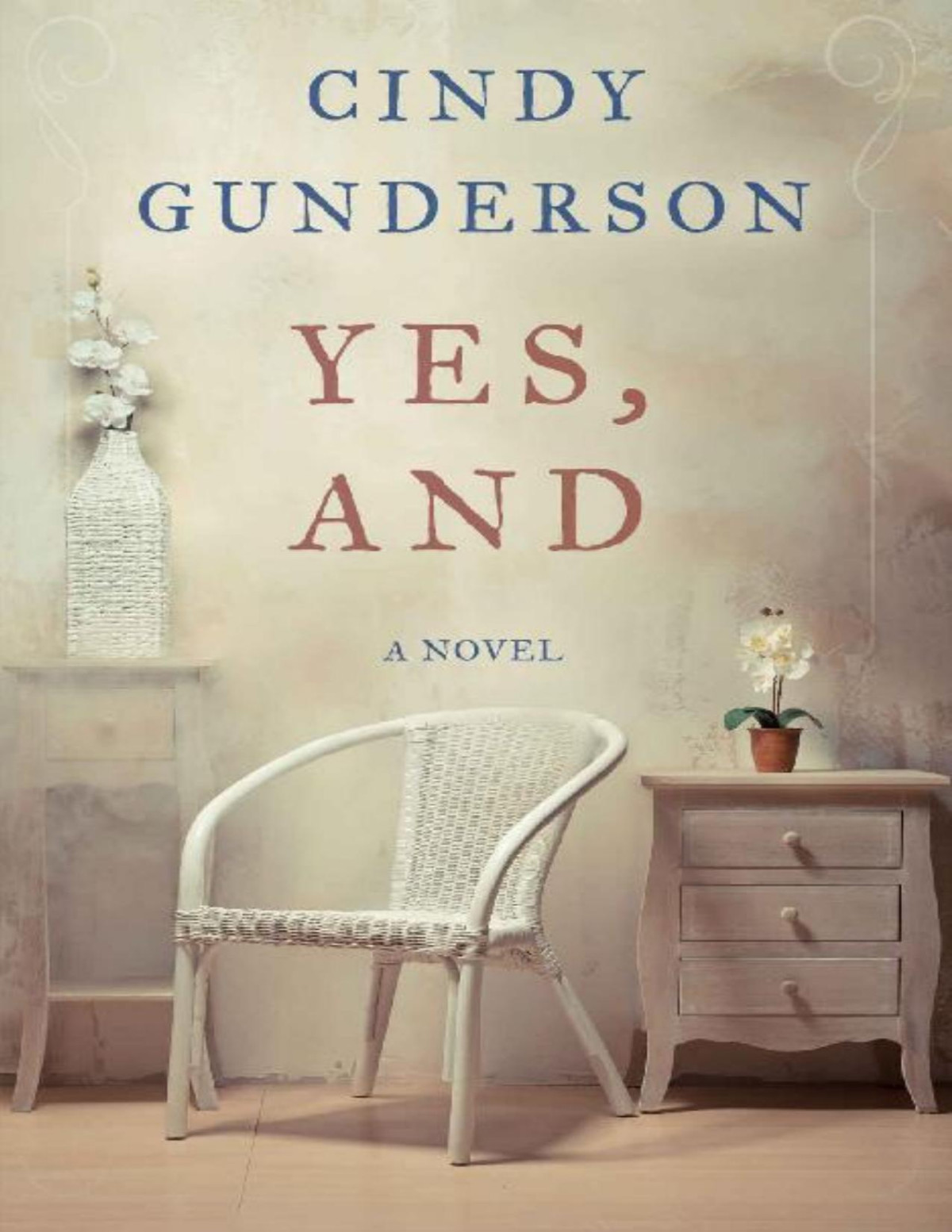 Yes And Cindy Gunderson