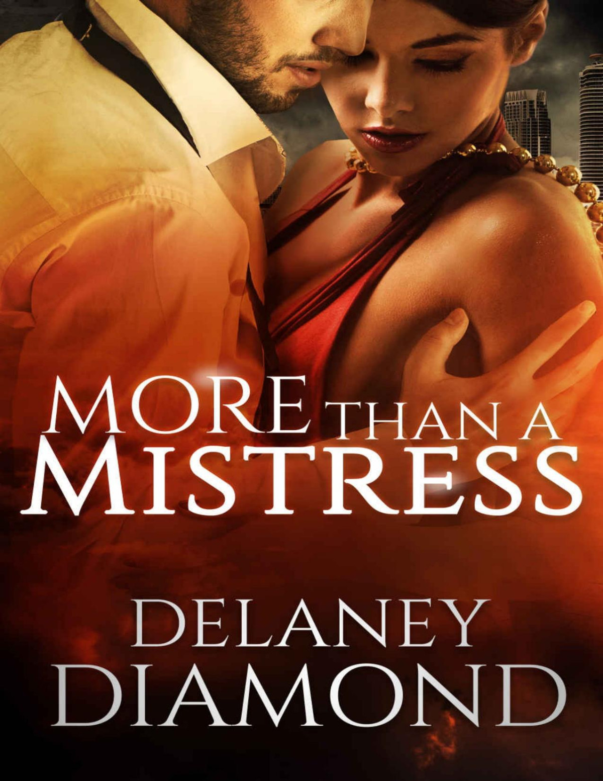 More Than A Mistress 1st Edition Diamond Delaney