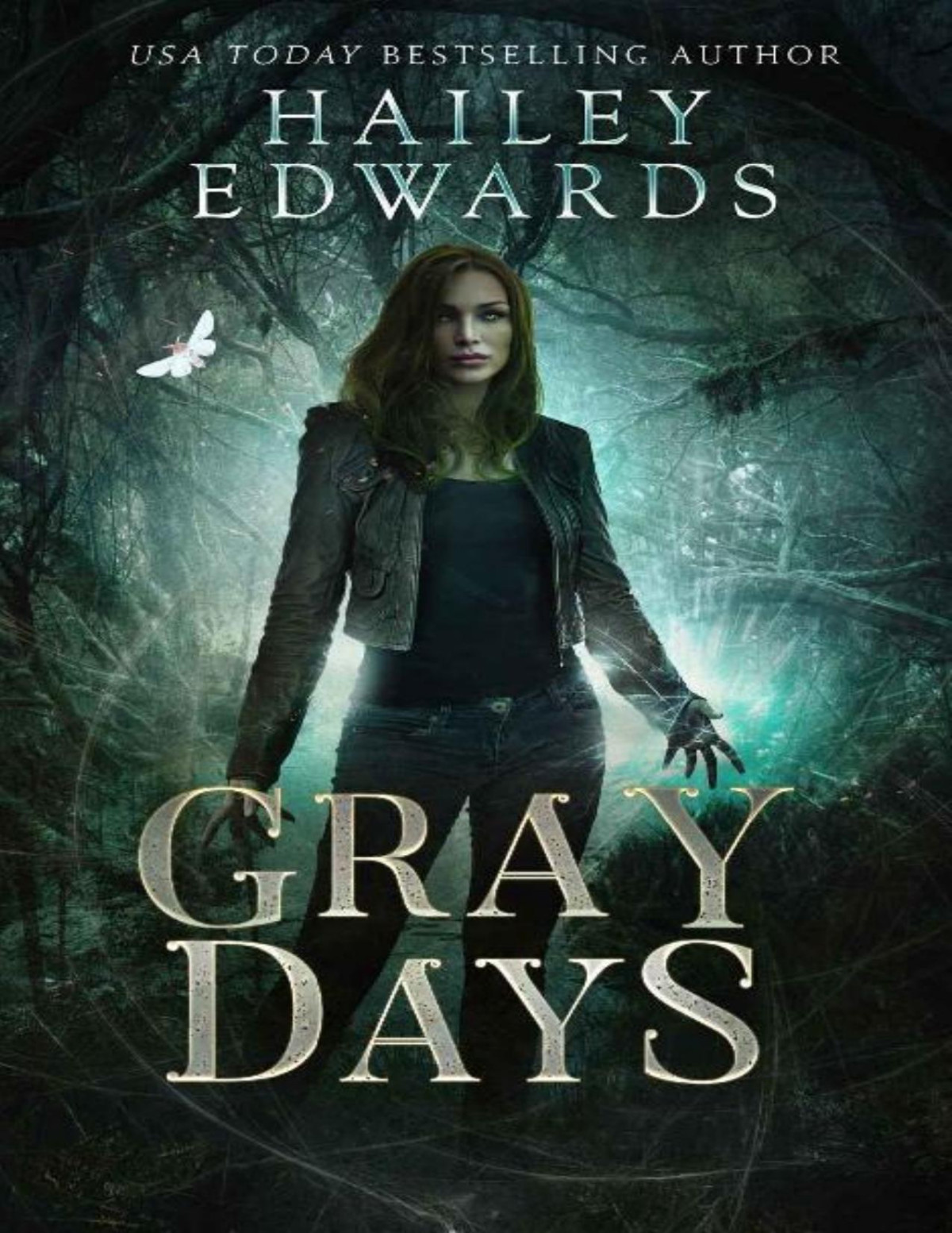 Gray Days Hailey Edwards