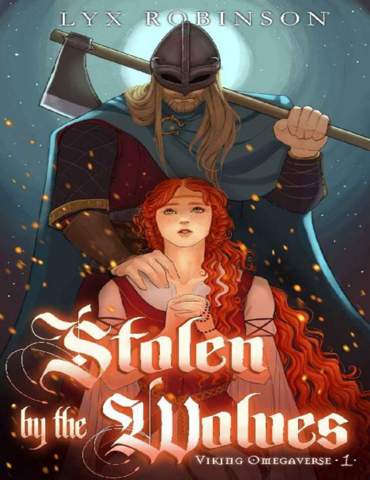 Stolen By The Wolves 1st Edition Lyx Robinson