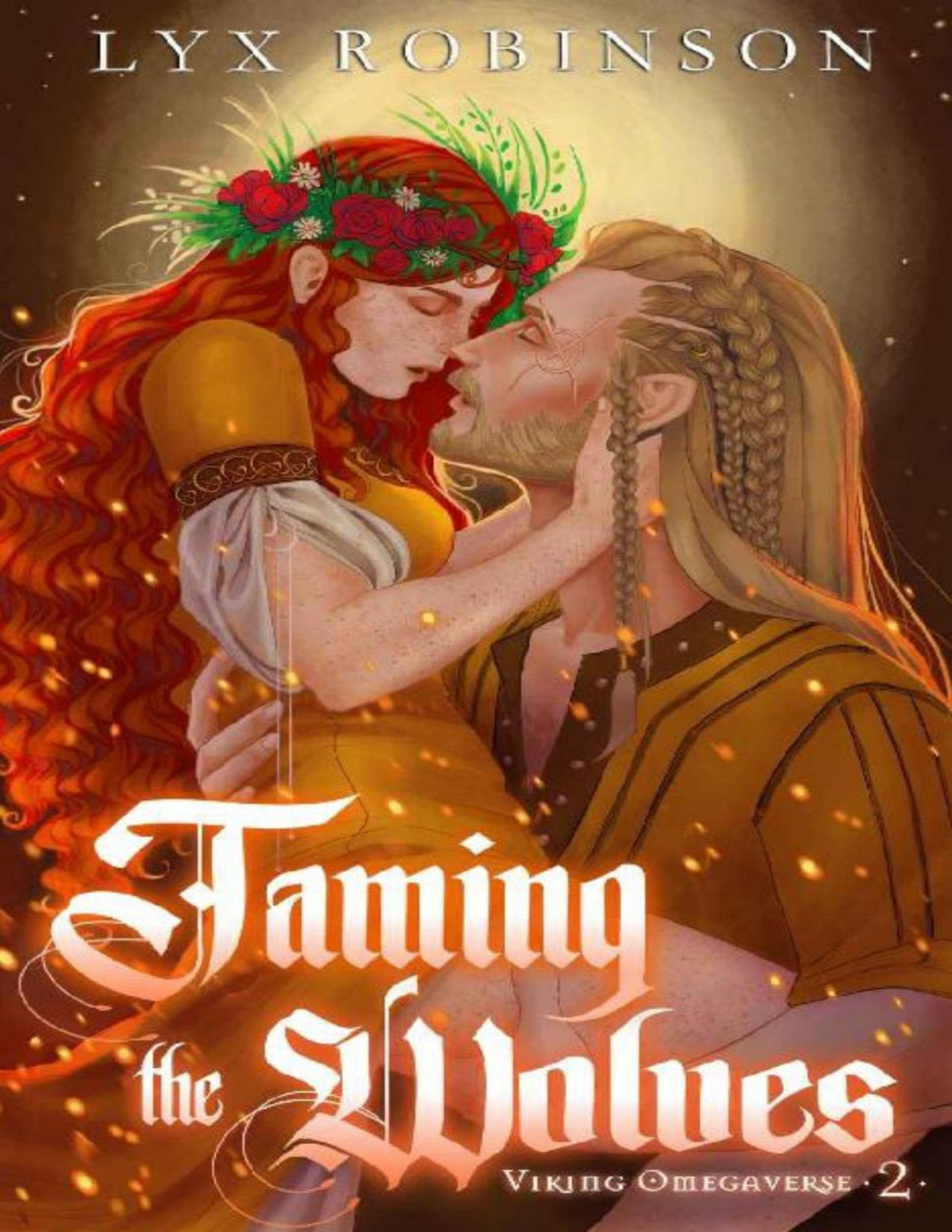 Taming The Wolves 1st Edition Lyx Robinson