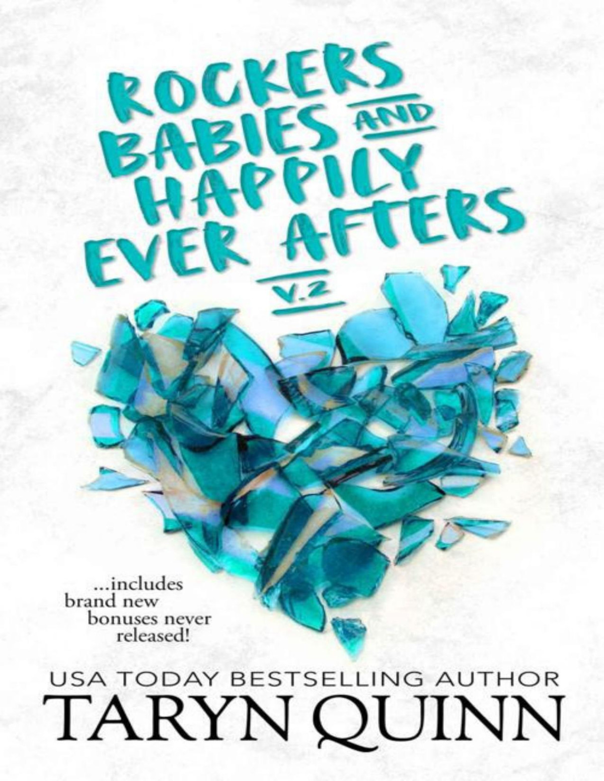 Rockers Babies And Happily Ever Afters Steamy Romance Collection Volume 2 Taryn Quinn