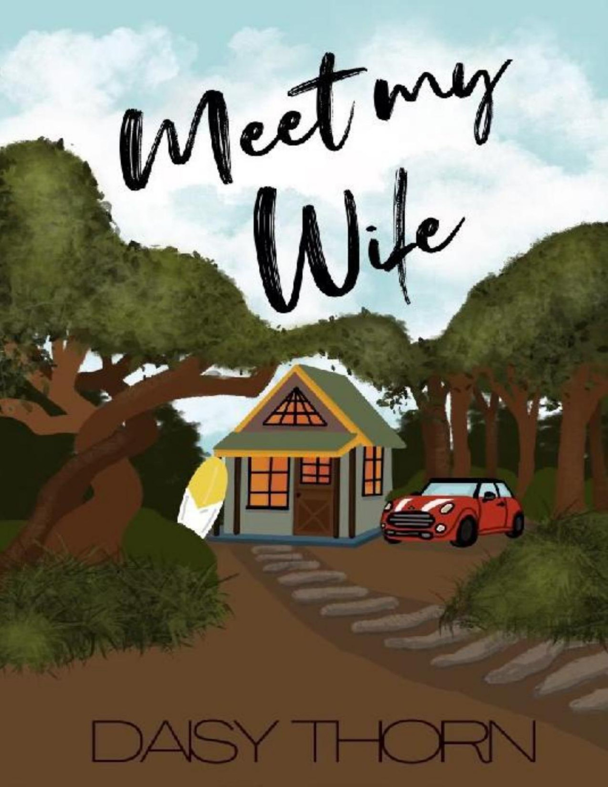 Meet My Wife Small Beach Town Romantic Comedy Loverly Cave Series Book 2 Daisy Thorn