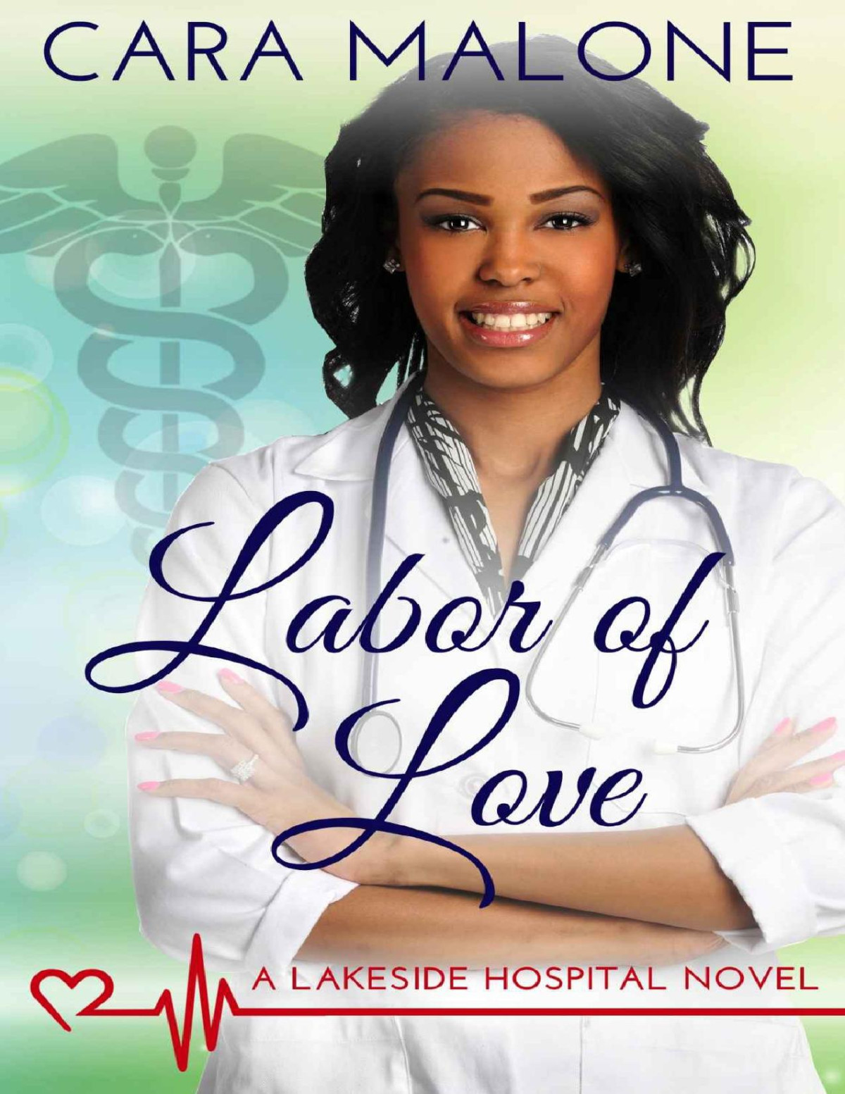 Labor Of Love Cara Malone
