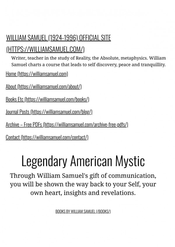 Awareness Writings By William Samuel 19241996 American Mystic Author Of A Guide To Awareness And Tranquillity William Samuel