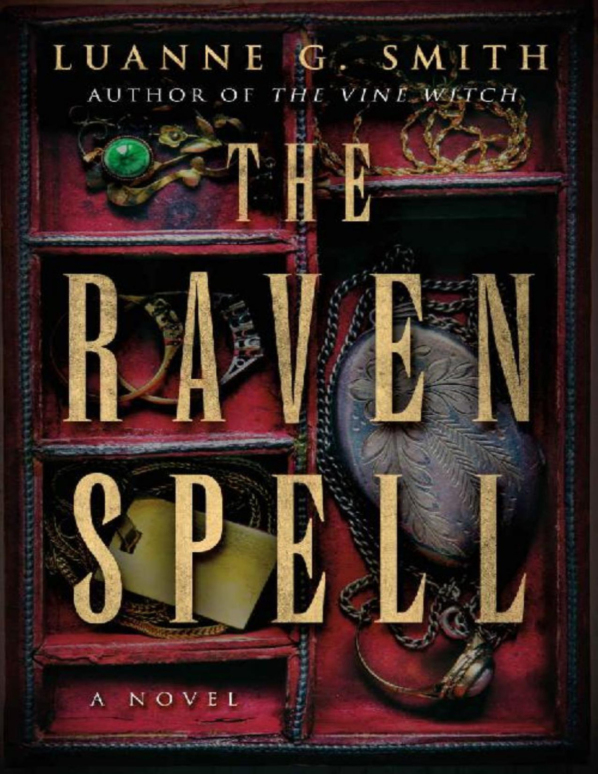 The Raven Spell 1st Edition Luanne G Smith