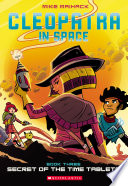 Secret Of The Time Tablets A Graphic Novel Cleopatra In Space 3 Mike Maihack
