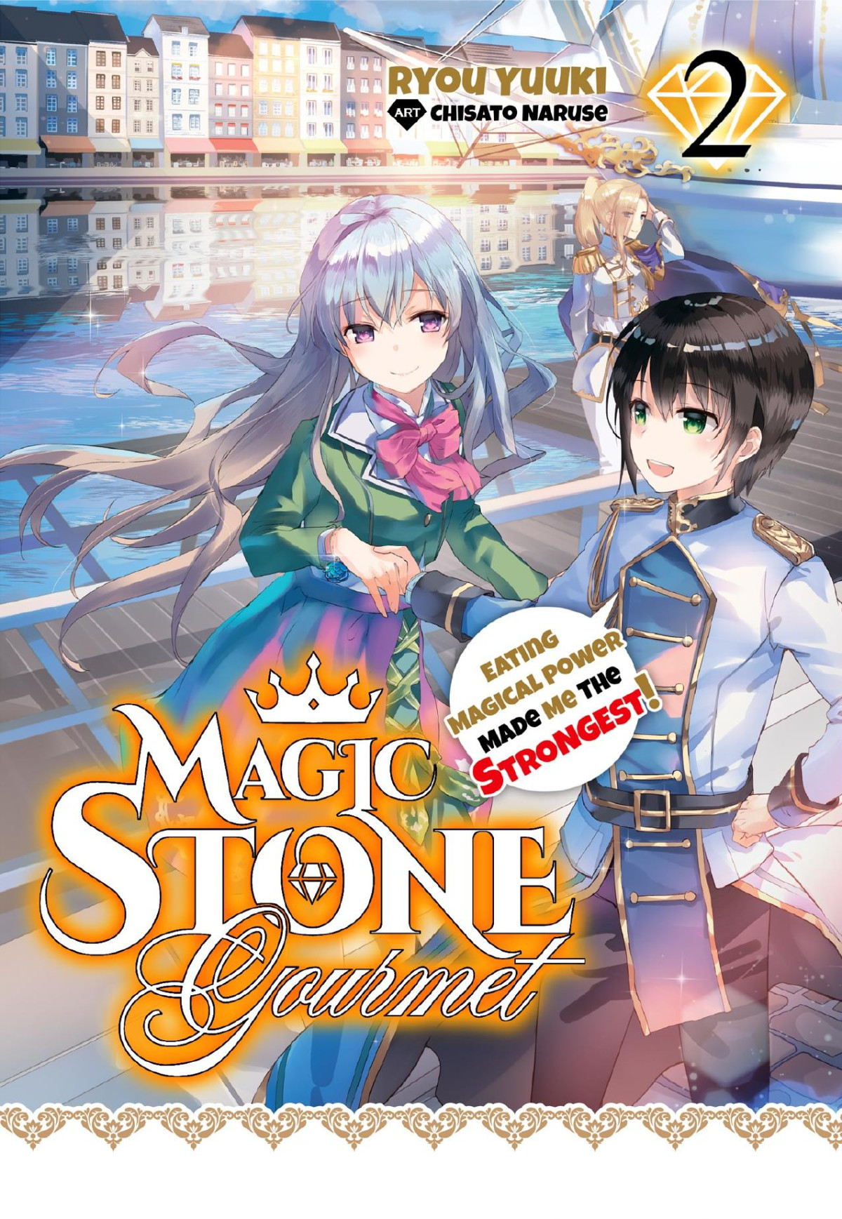 Magic Stone Gourmet Eating Magical Power Made Me The Strongest Volume 2 Ryou Yuuki