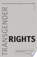 Transgender Rights Paisley Currah Richard M Juang Shannon Minter