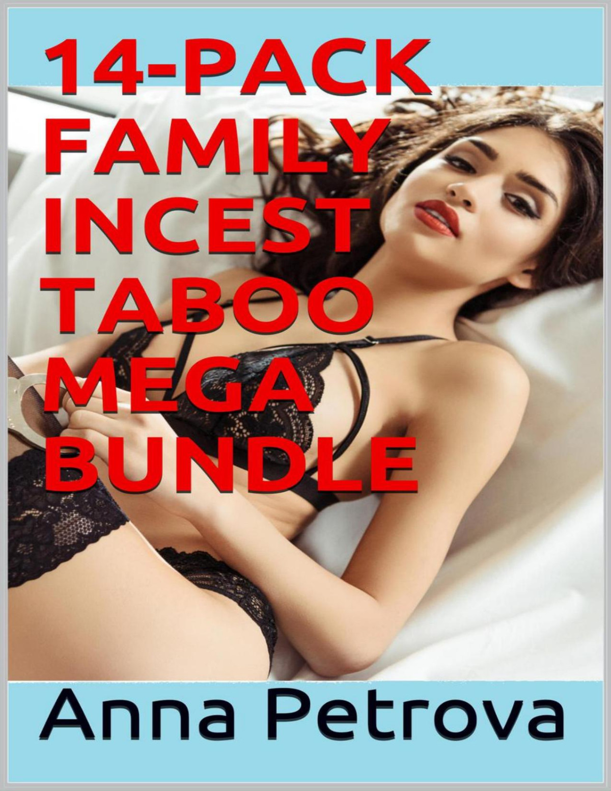 14 Pack Family Incest Taboo Mega Bundle Anna Petrova