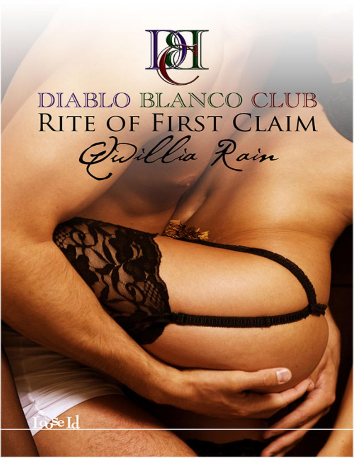 Diablo Blanco Club Rite Of First Claim Qwillia Rain