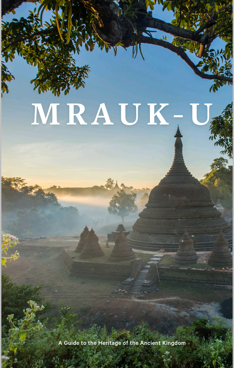 Mrauku A Guide To The Heritage Of The Ancient Kingdom Lornan Lovett Robert Leslie Hudson