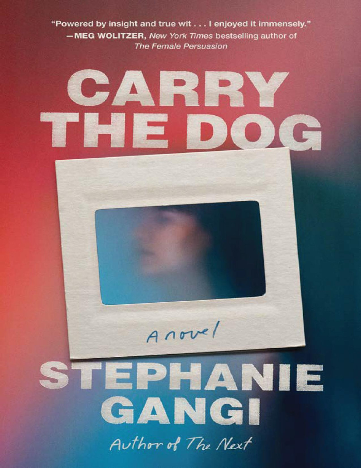 Carry The Dog Stephanie Gangi