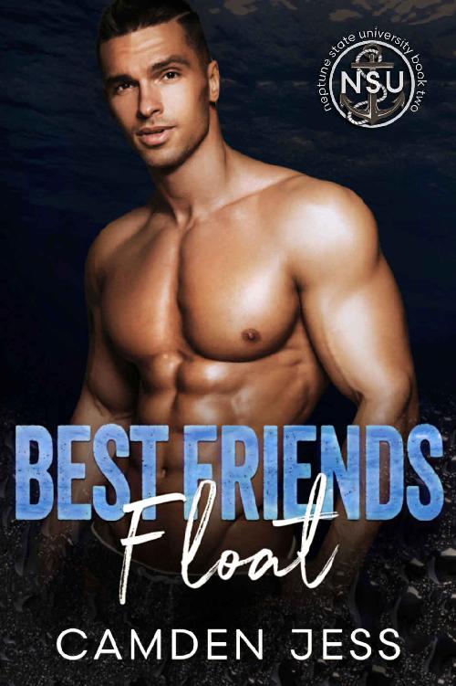 Best Friends Float An Mm College Romance Neptune State University Book 2 Camden Jess