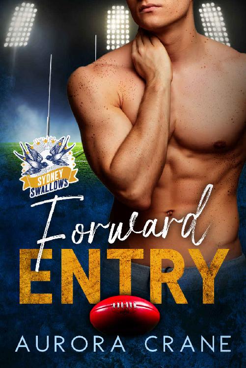Forward Entry Sydney Swallows Book 1 Aurora Crane