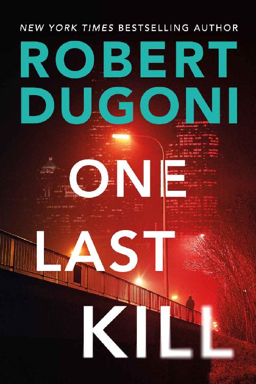 One Last Kill Tracy Crosswhite Robert Dugoni