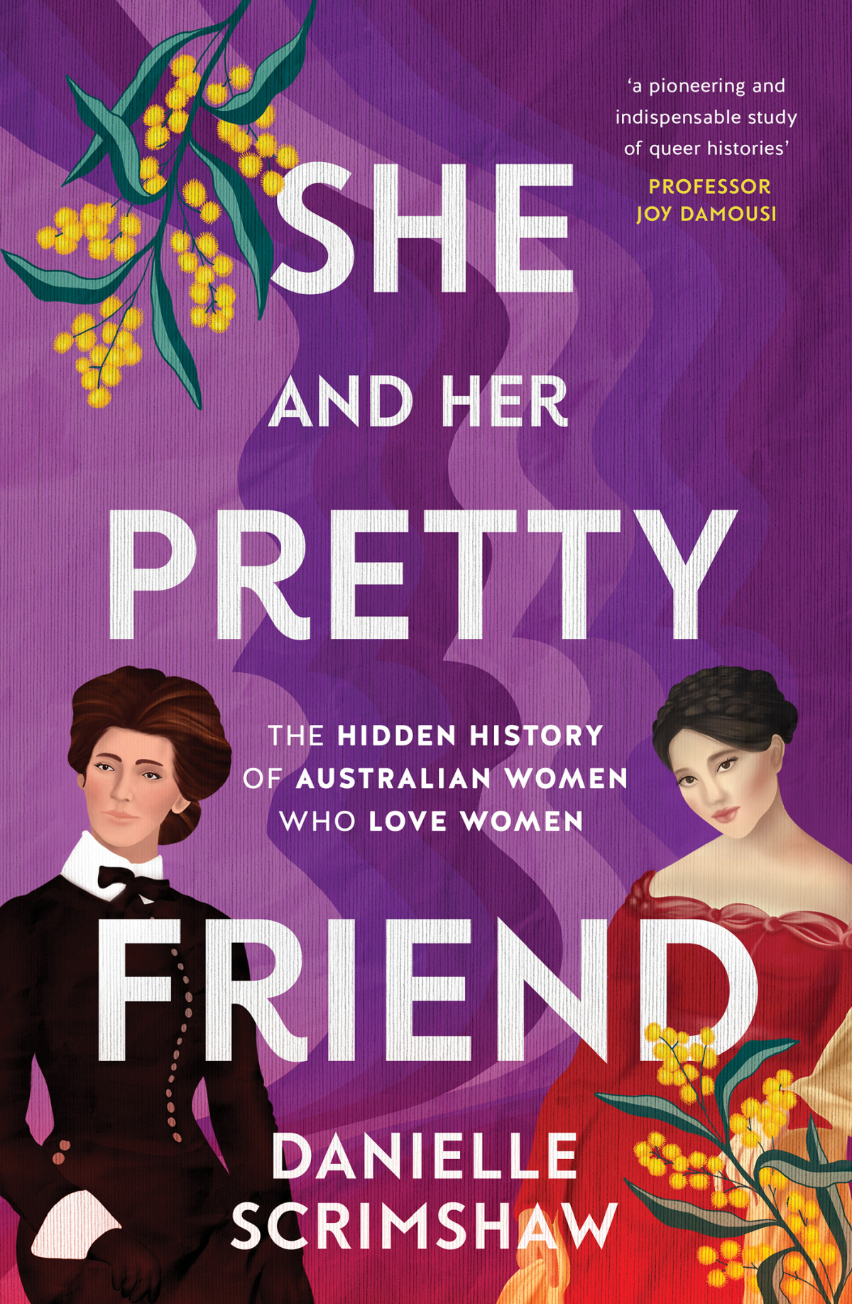 She And Her Pretty Friend Danielle Scrimshaw