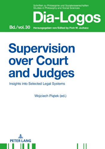 Supervision Over Courts And Judges Dialogos 30 New Piatek Editor