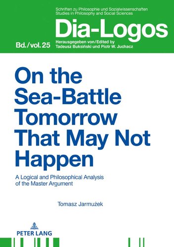 On The Sea Battle Tomorrow That May Not Happen Dialogos New Jarmuzek