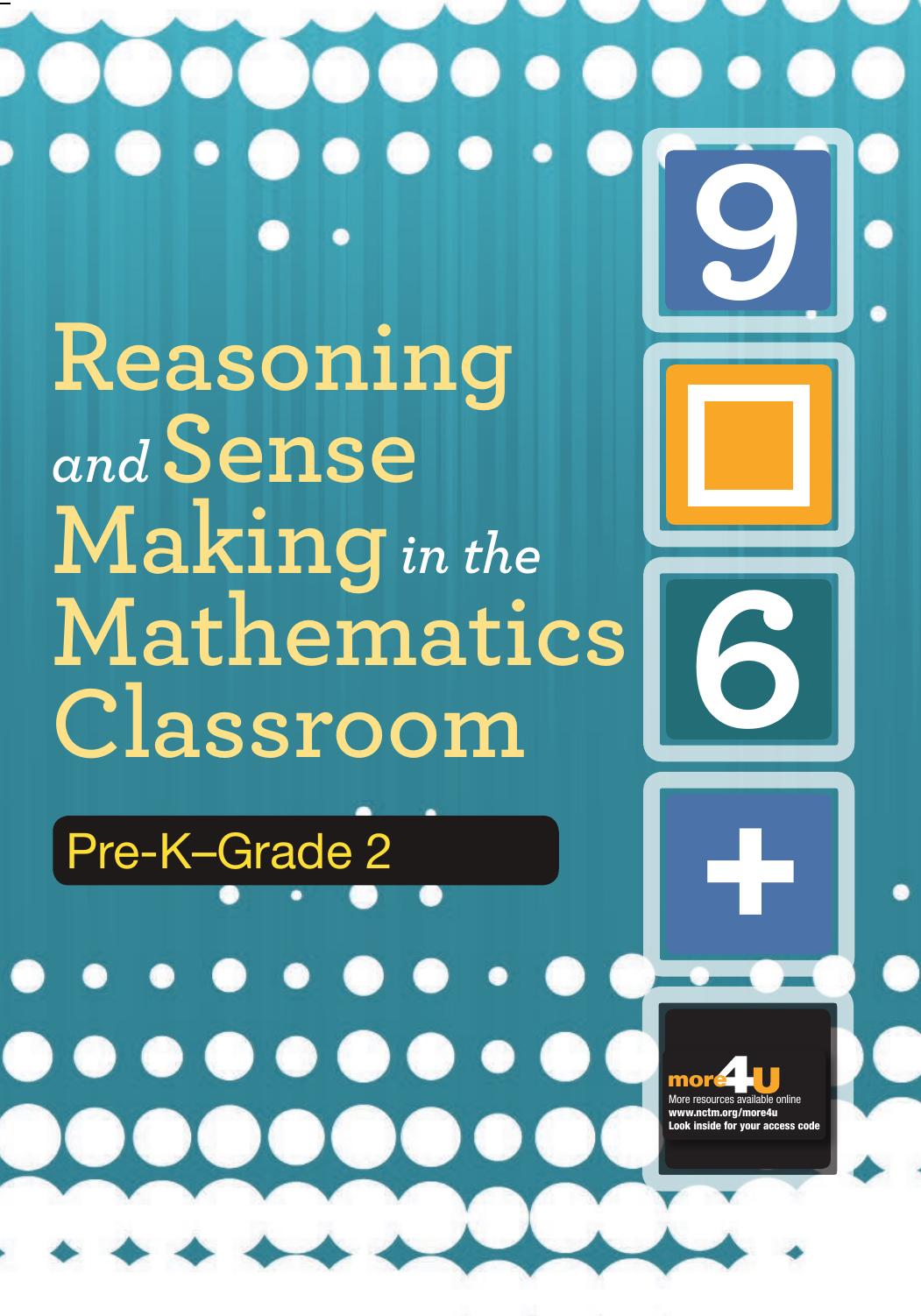 Reasoning And Sense Making In The Mathematics Classroom Prekgrade 2 Michael T Battista