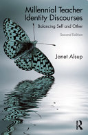 Millennial Teacher Identify Discourses 2nd Edition Janet Alsup