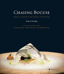 Chasing Bocuse Philip Tessier
