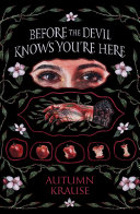 Before The Devil Knows Youre Here Autumn Krause