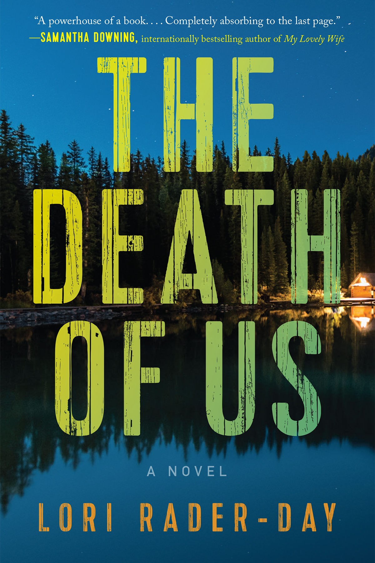The Death Of Us Lori Raderday