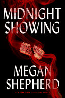 Midnight Showing Megan Shepherd