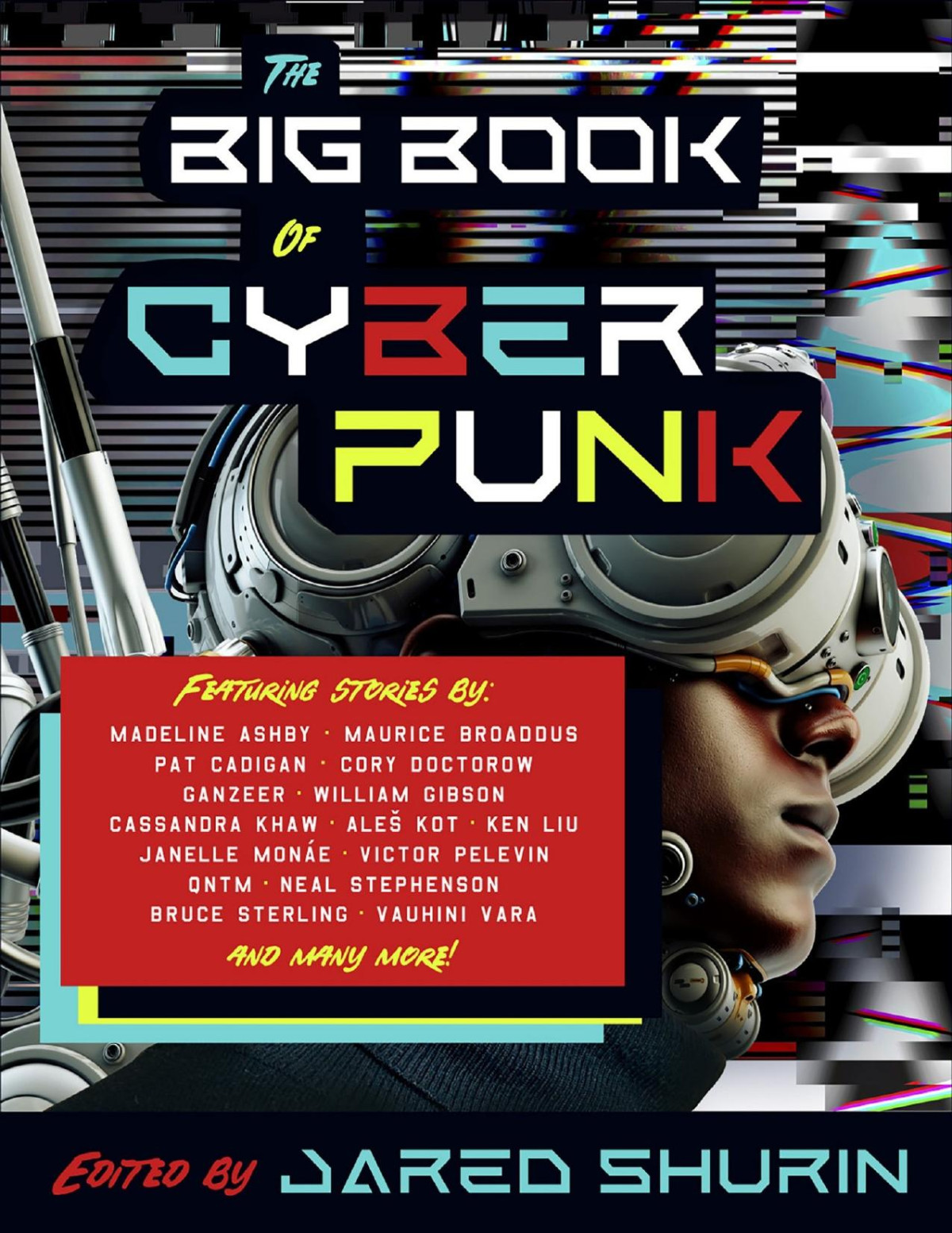 The Big Book Of Cyberpunk Jared Shurin