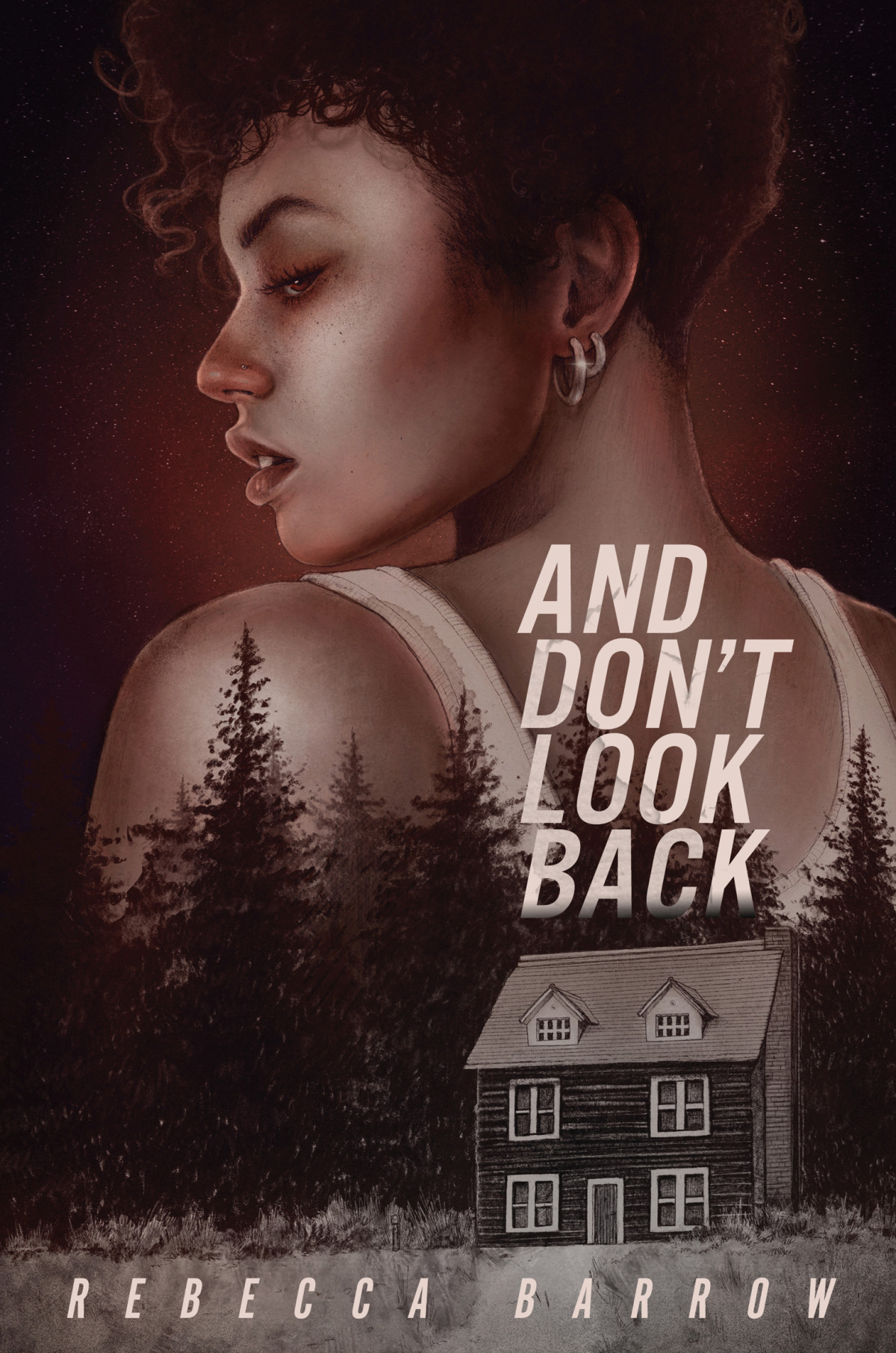 And Dont Look Back Rebecca Barrow